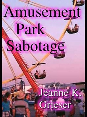 cover image of Amusement Park Sabotage